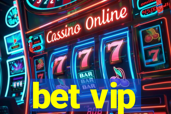 bet vip